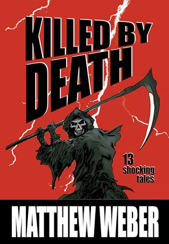 Killed By Death (Kindle Edition)