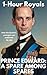 Prince Edward: A Spare Amon...