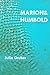Marion und Humbold by Julia Gruber