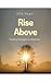 Rise Above by Ella Hope