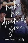 Make Me Dream of You