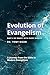 Evolution of Evangelism: A ...
