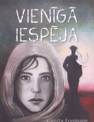 Vienīgā iespēja