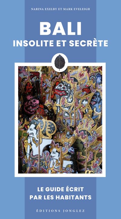 Bali insolite et secrète (Paperback)