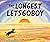 The Longest Letsgoboy