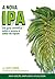A Nova IPA by Scott Janish
