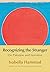 Recognizing the Stranger: On Palestine and Narrative