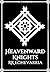 Heavenward Knights: Primal ...