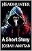 Headhunter: A Short Story