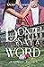 Don't Say A Word (Anomaly B...