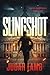 Slingshot by Judah Lamb