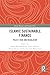 Islamic Sustainable Finance: Policy, Risk and Regulation (Islamic Business and Finance Series)