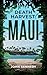 Death Harvest: MAUI