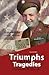 Triumphs and Tragedies: Cor...