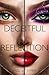 Deceitful Reflection by Jessica Tepper