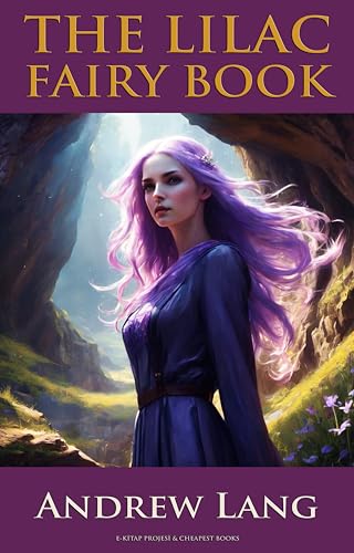 The Lilac Fairy Book