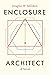 Enclosure Architect