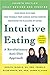 Intuitive Eating: a Revolut...