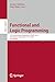 Functional and Logic Programming: 17th International Symposium, FLOPS 2024, Kumamoto, Japan, May 15–17, 2024, Proceedings (Lecture Notes in Computer Science Book 14659)