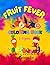 FRUIT FEVER: KID'S COLORING...