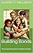 Building Bonds: Nurturing A...