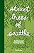 Street Trees of Seattle by Taha Ebrahimi