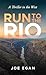 Run to the Rio