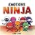 Emotions Ninja by Luna Lark