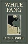 White Fang: 1906 ...