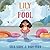 Lily and the Pool by Sara Stone