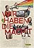 Wir haben die Macht - Handb...