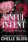 Book cover for Sinful Intent (ALFA Investigations, #1)
