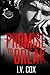 Promise to Break: Book One of the “Broken” duology (The Deviance Alliance)