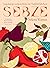 Sebze: Vegetarian Recipes f...
