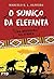 O sumiço da elefanta by Marcelo R. L. Oliveira