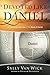 Devoted Like Daniel: An Ind...