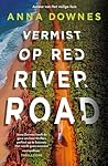 Vermist op Red River Road by Anna Downes