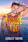 Praise You (Beaumont University #3)