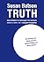 TRUTH: Wahrhaftigkeit im Schauspiel. Ein Lehrbuch (German Edition)