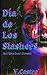 Dia de Los Slashers (Spanish Edition)