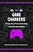 Game Changers: The Epic Sto...