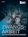 Zwangsarbeit im N...