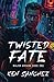 Twisted Fate (Major Arcana #1)