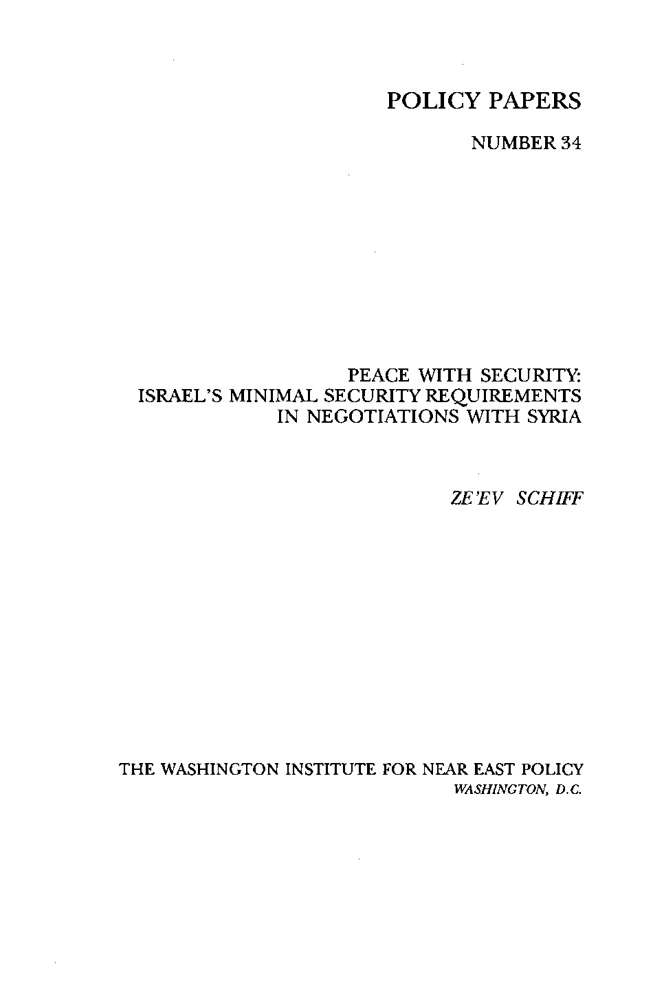 Peace With Security: Israel's Minimal Security Requirements in Negotiations With Syria