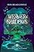 Weaver of Shadows: Dreamrealm Mysteries 3