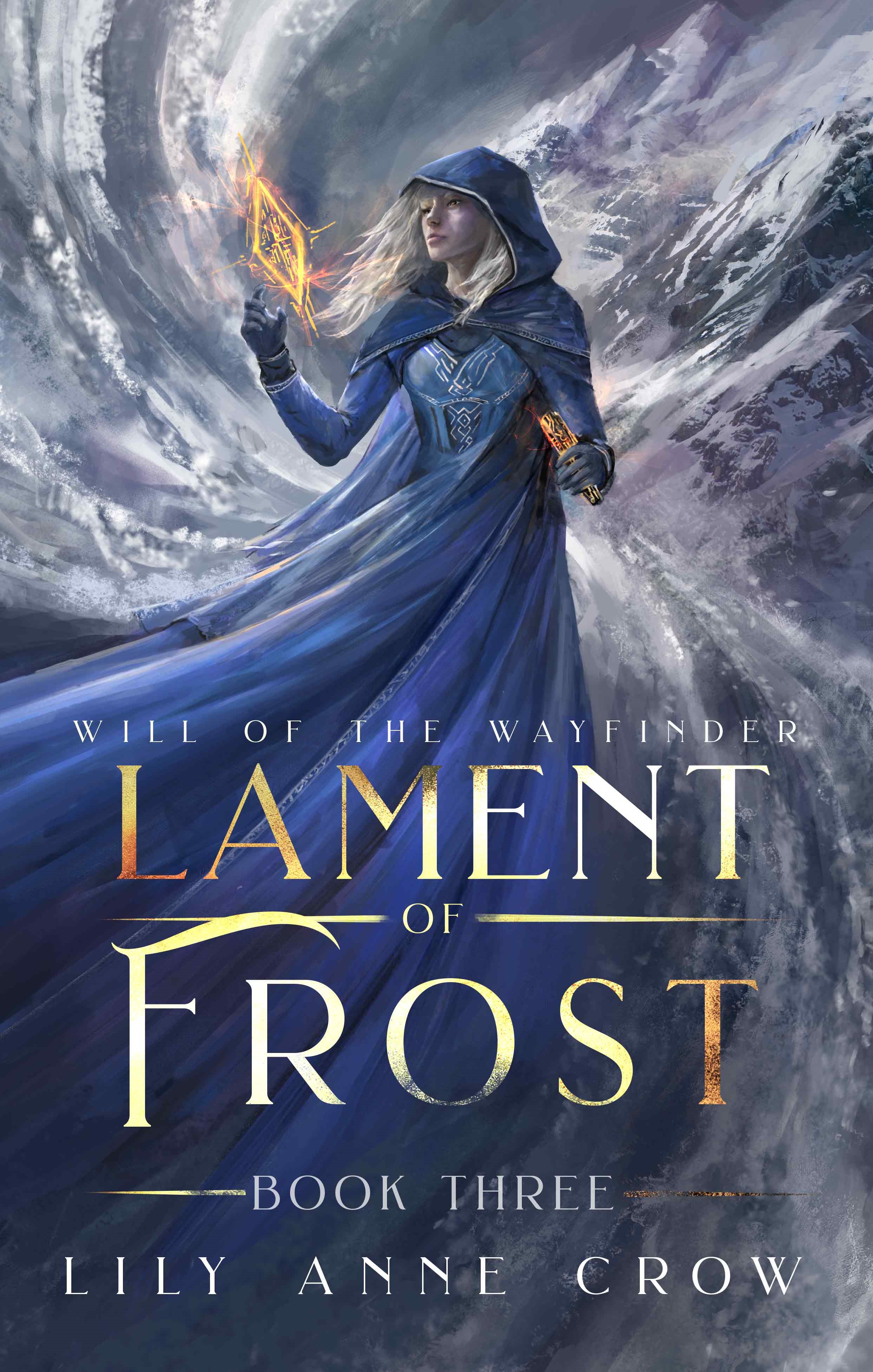 Lament of Frost (Will of the Wayfinder, #4)