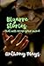 Bizarre Stories: that will ...