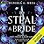 To Steal a Bride (Entangled with the Enduar)
