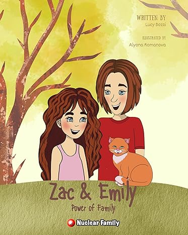 Zac and Emily: Power of Family ("Zac and Emily" Children's Collection)