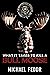 What It Takes to Kill a Bull Moose (Bull Moose, #1)
